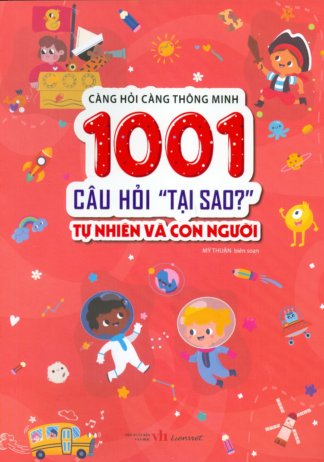 càng hỏi càng thông minh - 1001 câu hỏi "làm thế nào?" - tự nhiên và con người - Ảnh 2