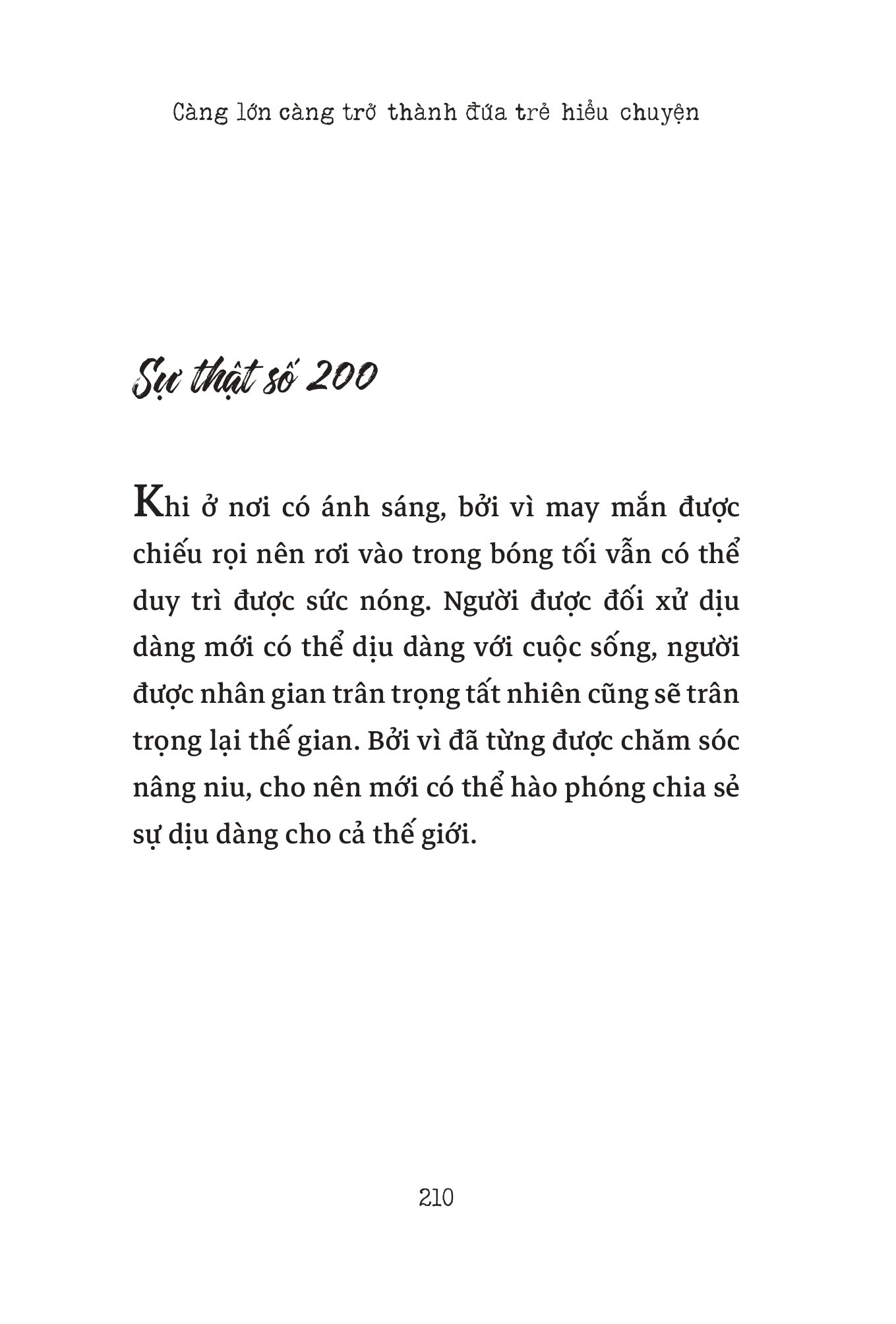 càng lớn càng trở thành đứa trẻ hiểu chuyện - Ảnh 11