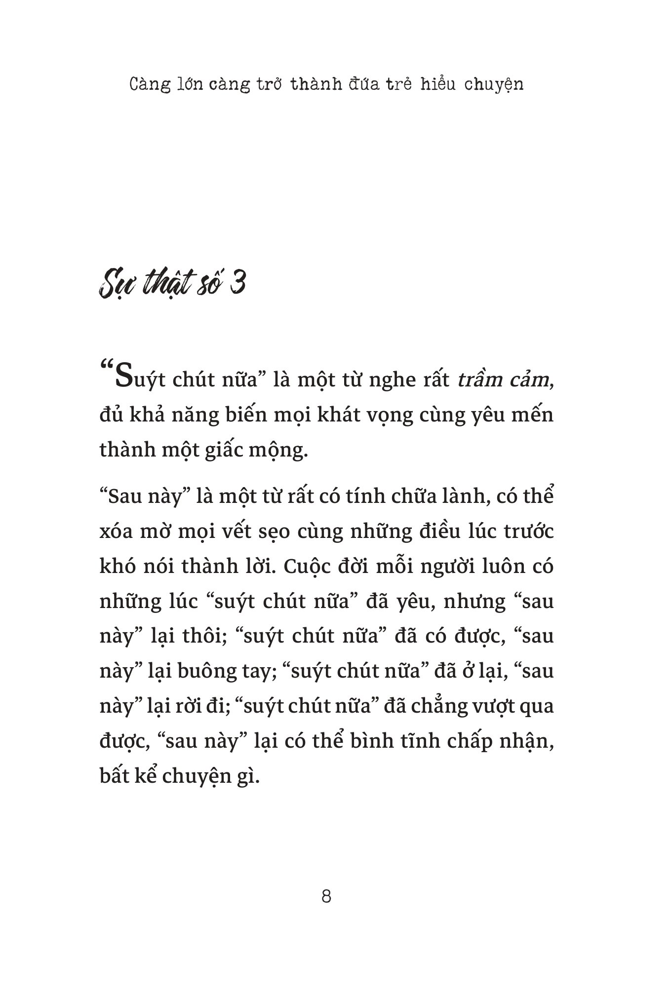 càng lớn càng trở thành đứa trẻ hiểu chuyện - Ảnh 12