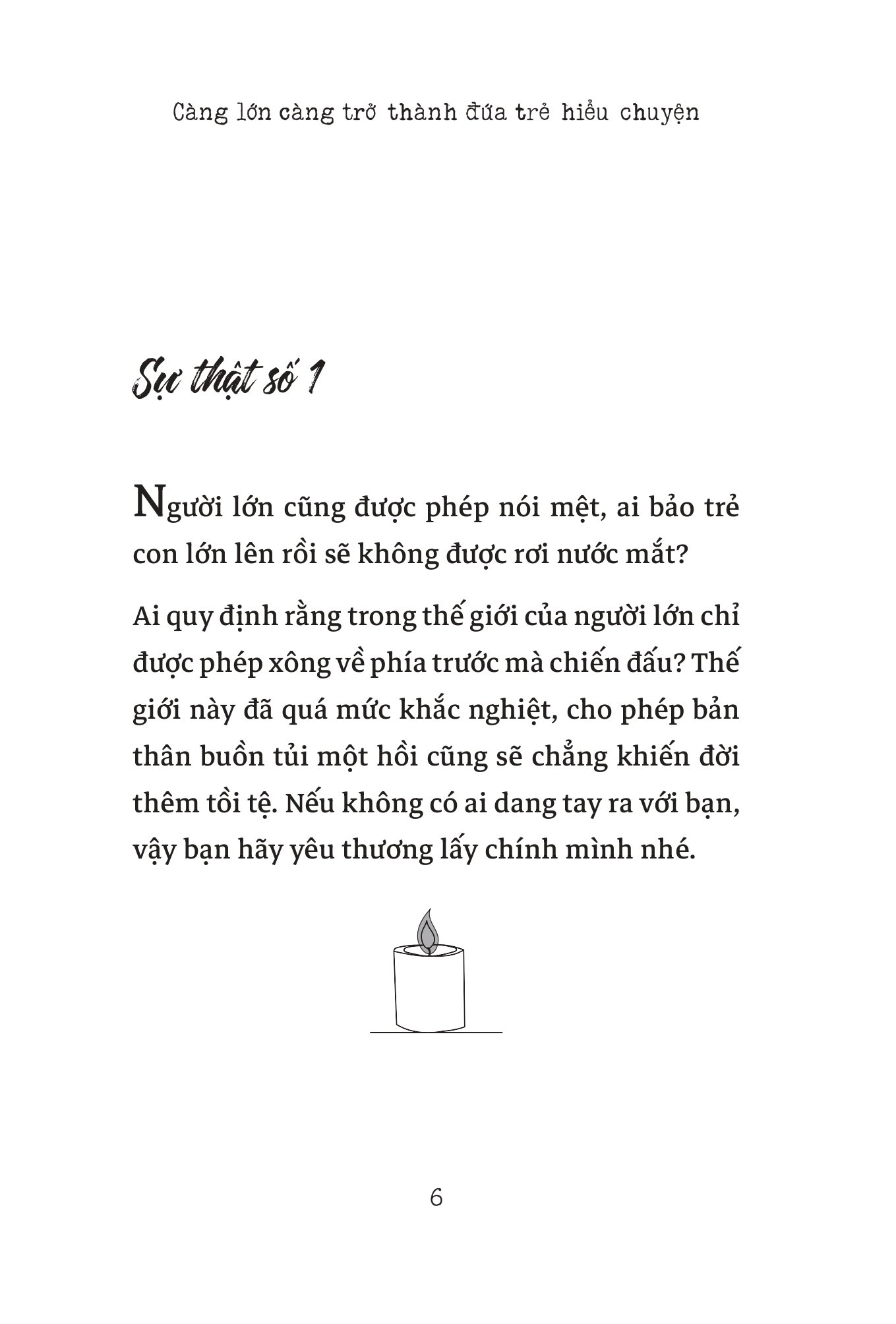 càng lớn càng trở thành đứa trẻ hiểu chuyện - Ảnh 14