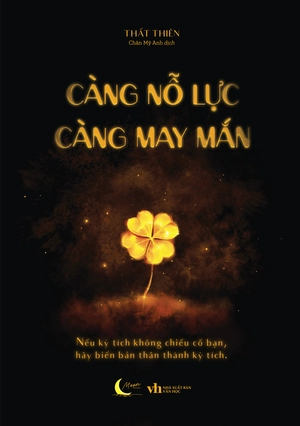 càng nỗ lực càng may mắn - Ảnh 2