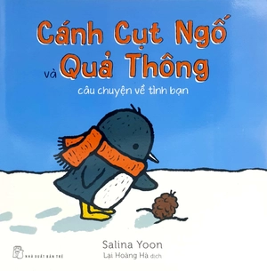 cánh cụt ngố và quả thông - Ảnh 2