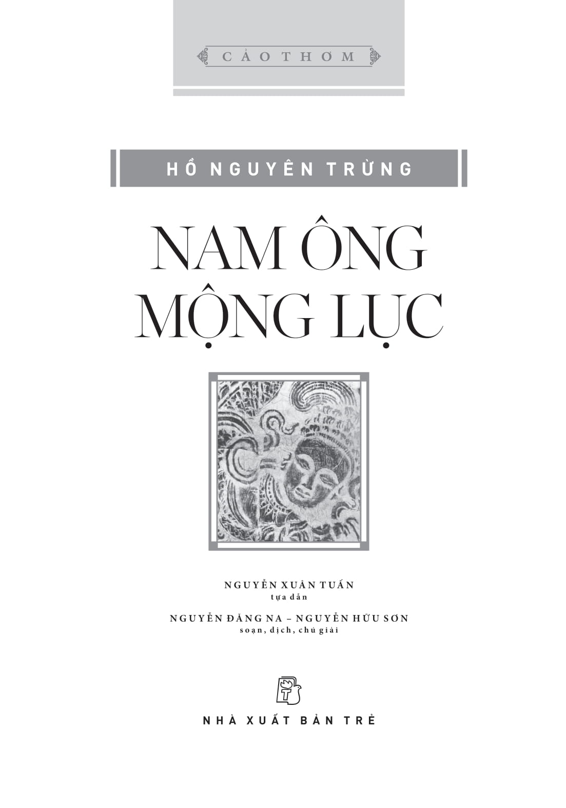 Cảo Thơm - Nam Ông Mộng Lục - Bìa Cứng - Ảnh 3