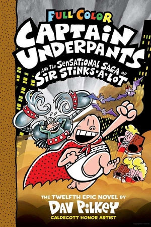 captain underpants 12 - the sensational saga of sir stinks-a-lot - Ảnh 2