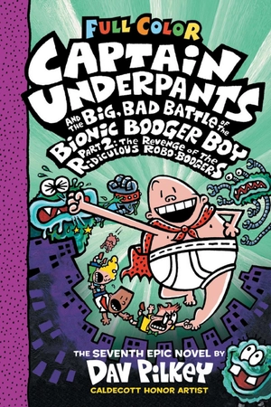 captain underpants 7 - big, bad battle of the bionic booger boy part 2 - Ảnh 2