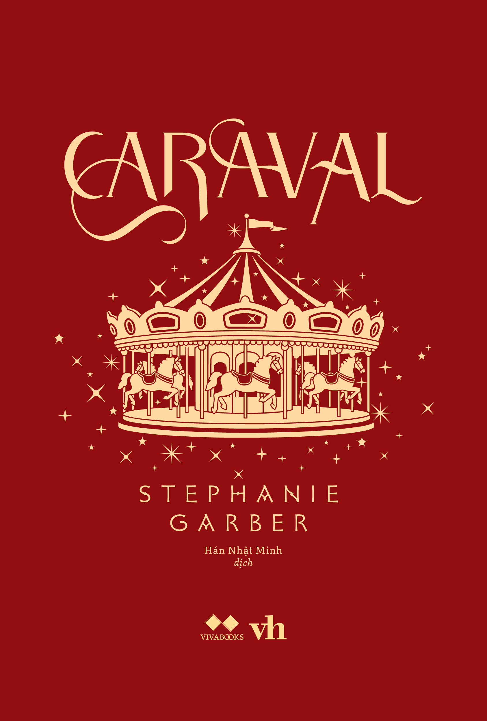 Caraval - Tặng Kèm Bookmark Cán Kim Tuyến - Ảnh 4