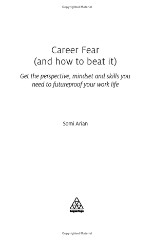 career fear (and how to beat it): get the perspective, mindset and skills you need to futureproof your work life - Ảnh 5