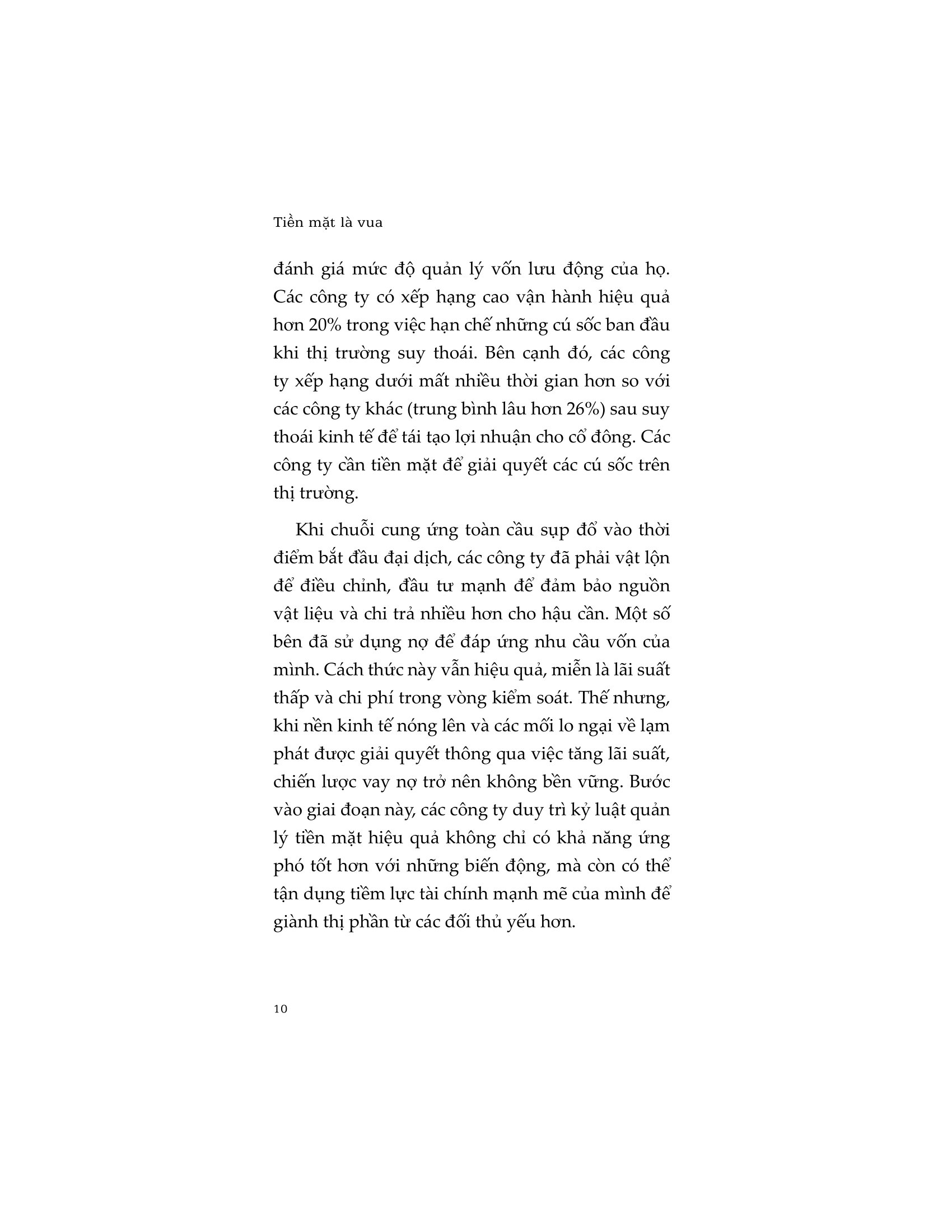 Cash Is King - Tiền Mặt Là Vua - Ảnh 10