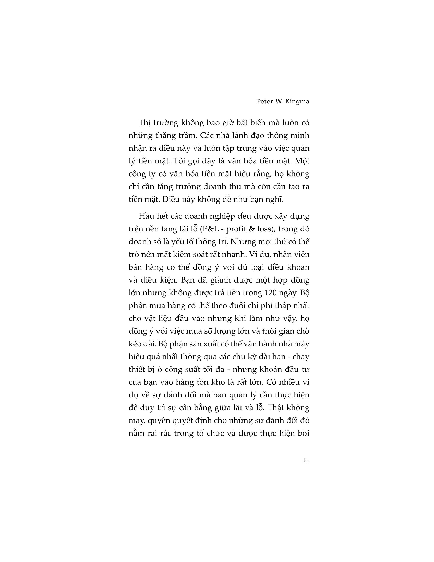 Cash Is King - Tiền Mặt Là Vua - Ảnh 11