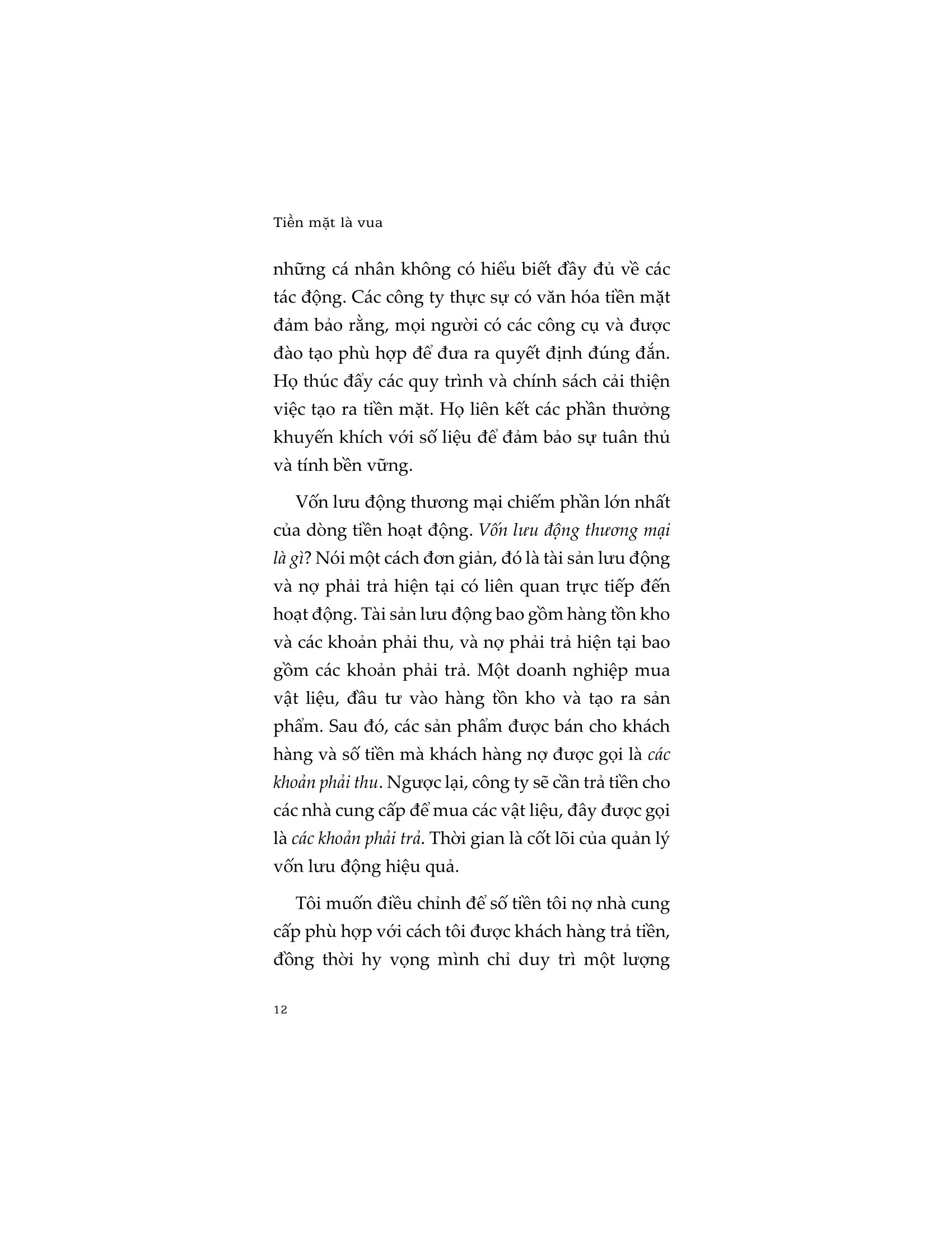 Cash Is King - Tiền Mặt Là Vua - Ảnh 12