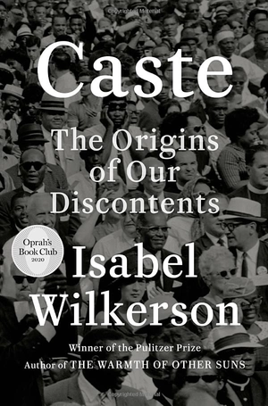 caste (oprah's book club): the origins of our discontents - Ảnh 2