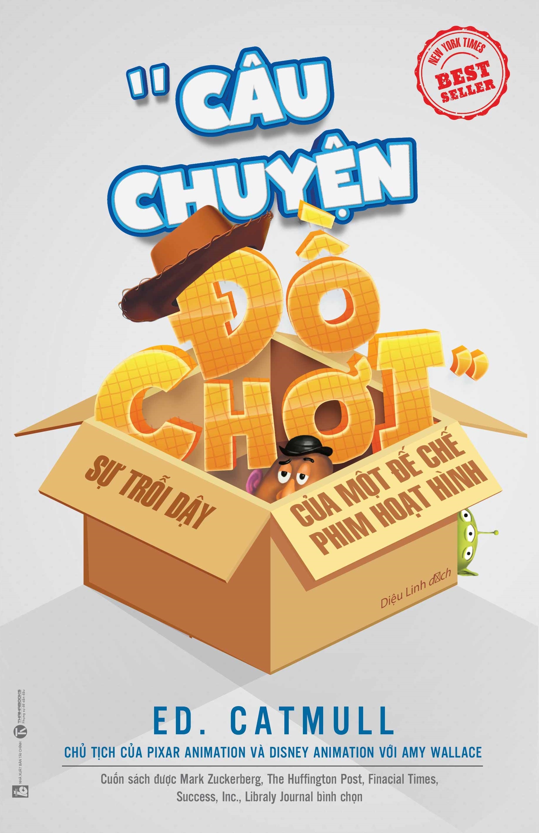 câu chuyện đồ chơi - sự trỗi dậy của một đế chế phim hoạt hình (tái bản từ cuốn vương quốc sáng tạo) - Ảnh 2
