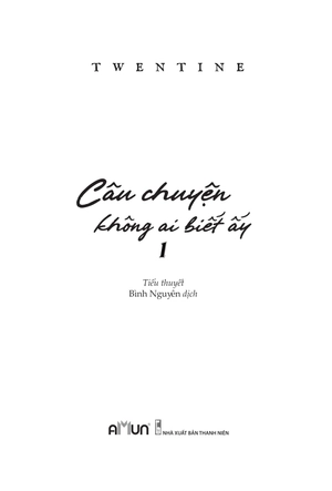 câu chuyện không ai biết ấy - tập 1 - Ảnh 2