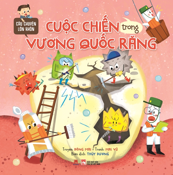câu chuyện lớn khôn - cuộc chiến trong vương quốc răng - Ảnh 2