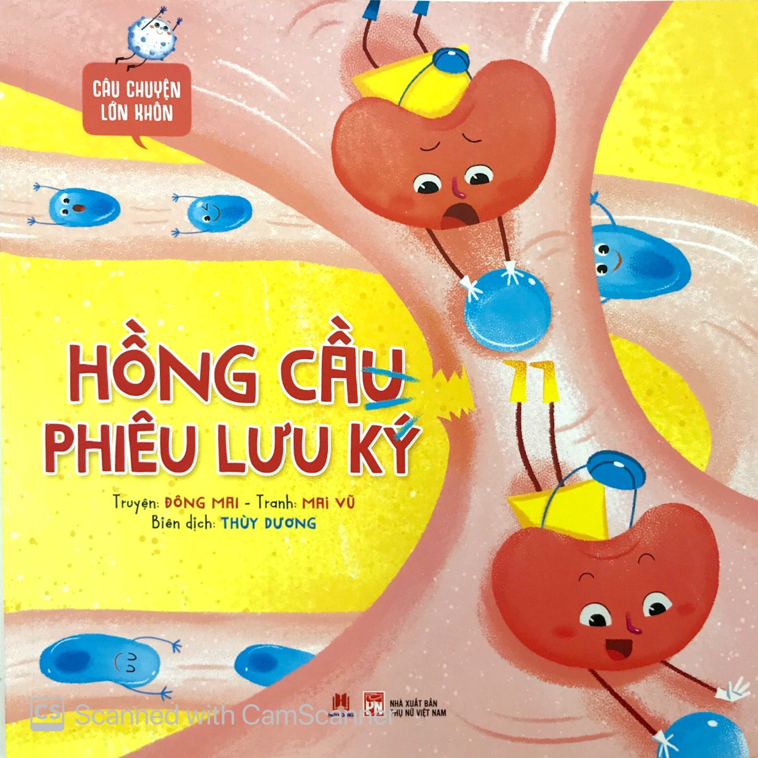 câu chuyện lớn khôn - hồng cầu phiêu lưu ký - Ảnh 2
