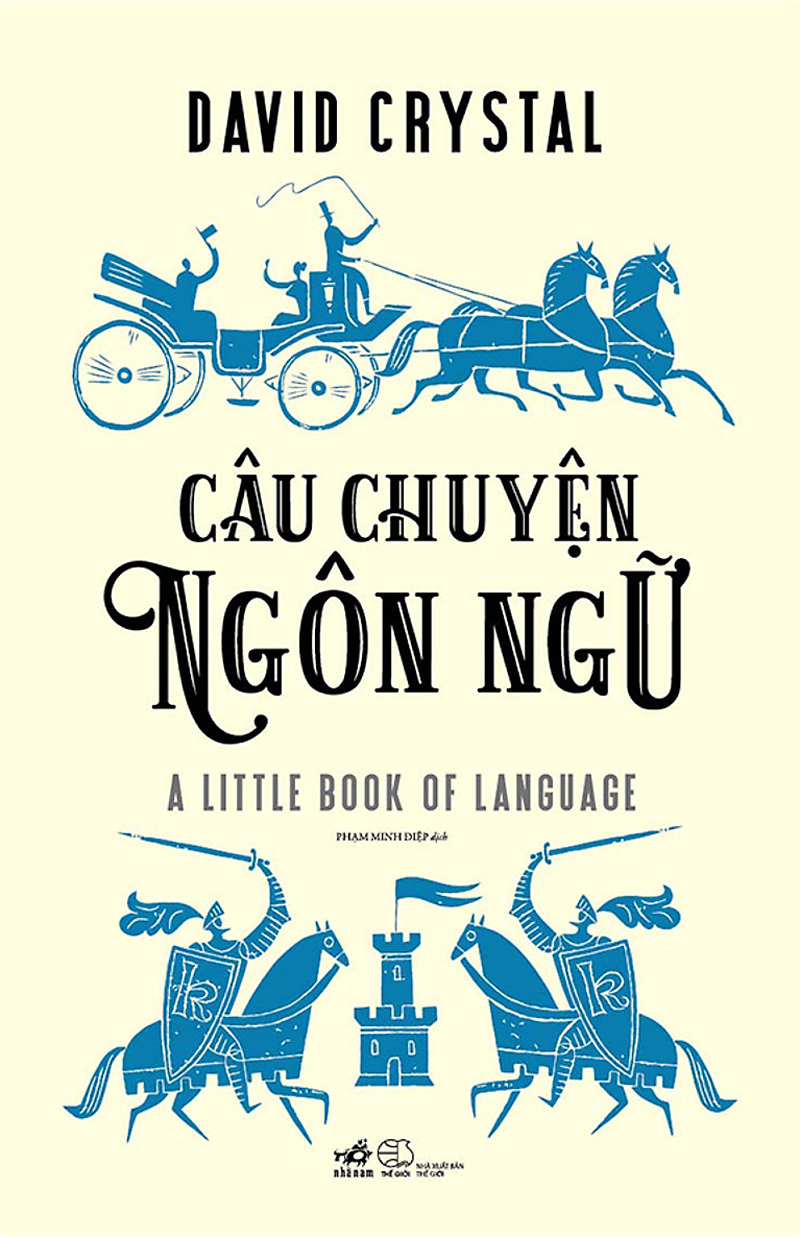 câu chuyện ngôn ngữ - Ảnh 2