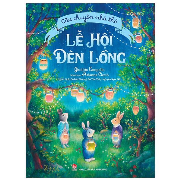 Câu Chuyện Nhà Thỏ - Lễ Hội Đèn Lồng