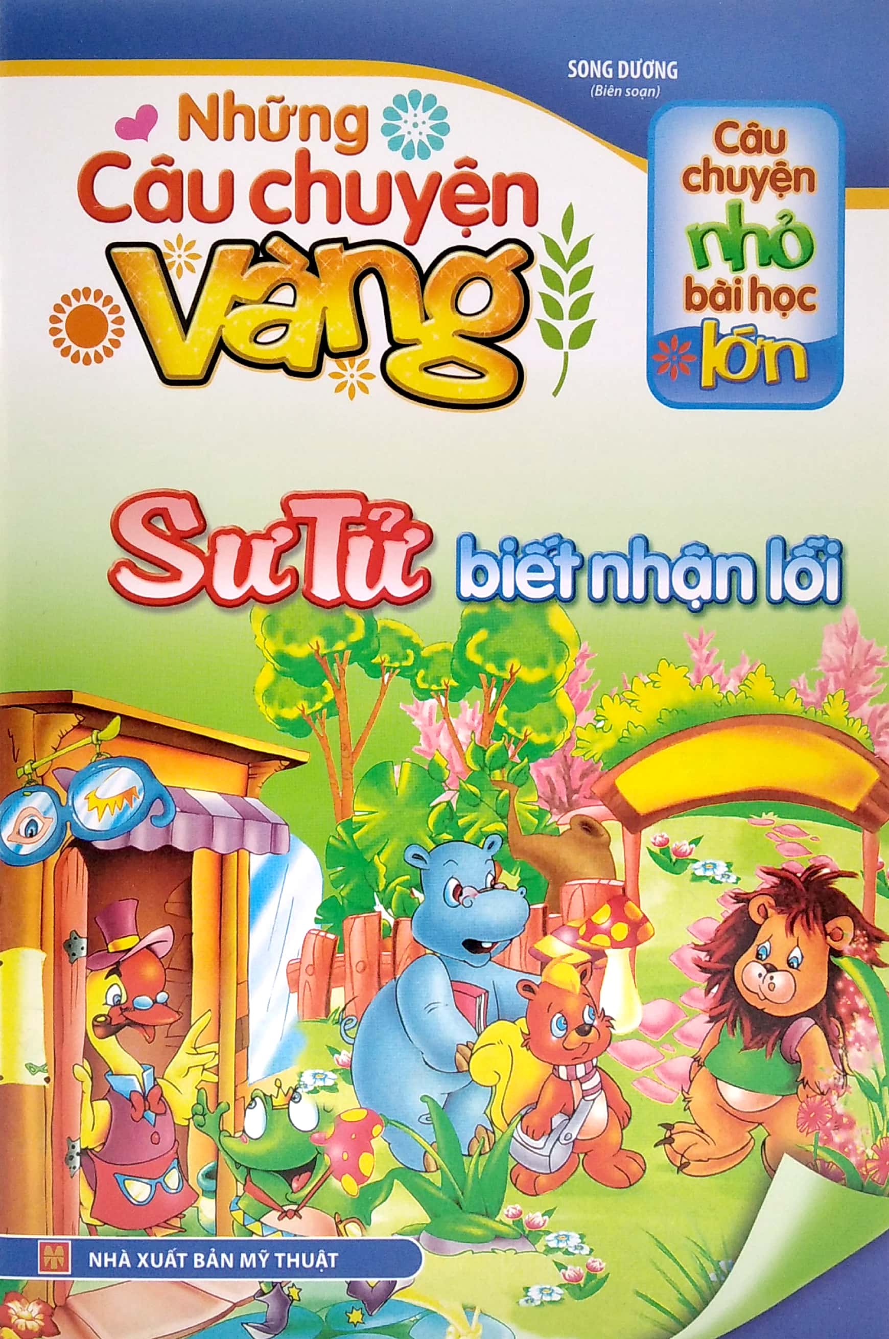 câu chuyện nhỏ bài học lớn - những câu chuyện vàng - sư tử biết nhận lỗi - Ảnh 2