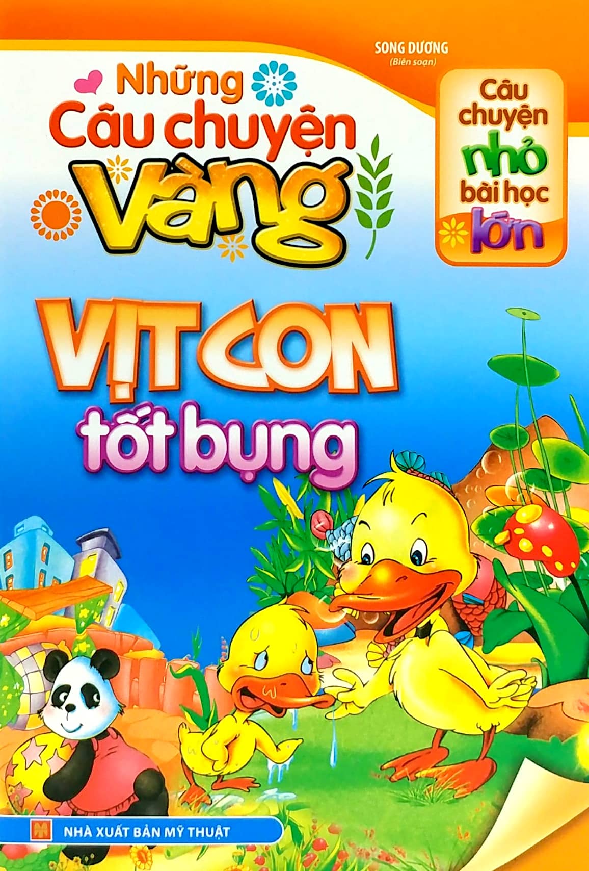 câu chuyện nhỏ bài học lớn - những câu chuyện vàng - vịt con tốt bụng - Ảnh 2