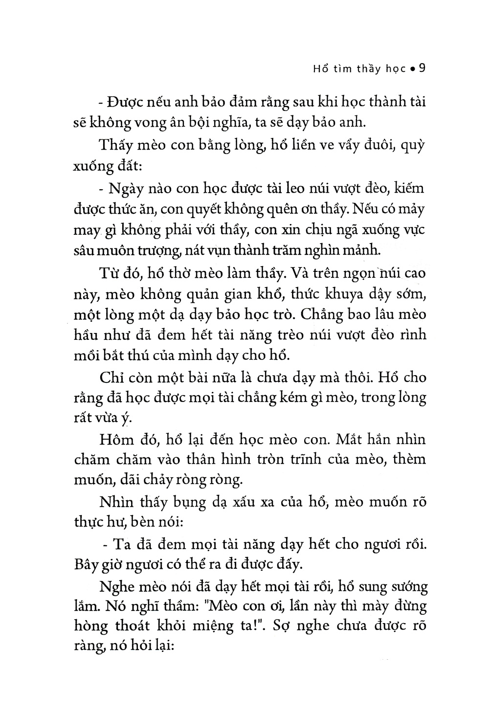 câu chuyện nhỏ giá trị lớn - hổ tìm thầy học - Ảnh 9