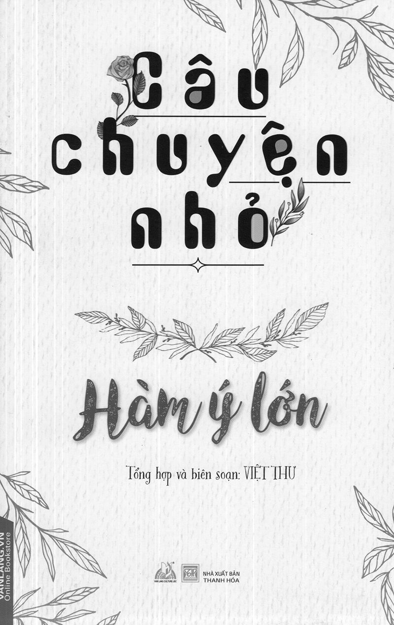 câu chuyện nhỏ, hàm ý lớn - Ảnh 2