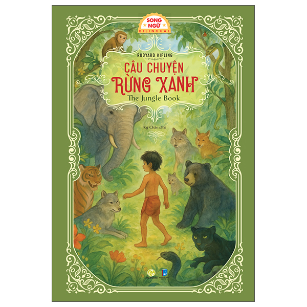 Câu Chuyện Rừng Xanh - The Jungle Book - Song Ngữ Việt-Anh
