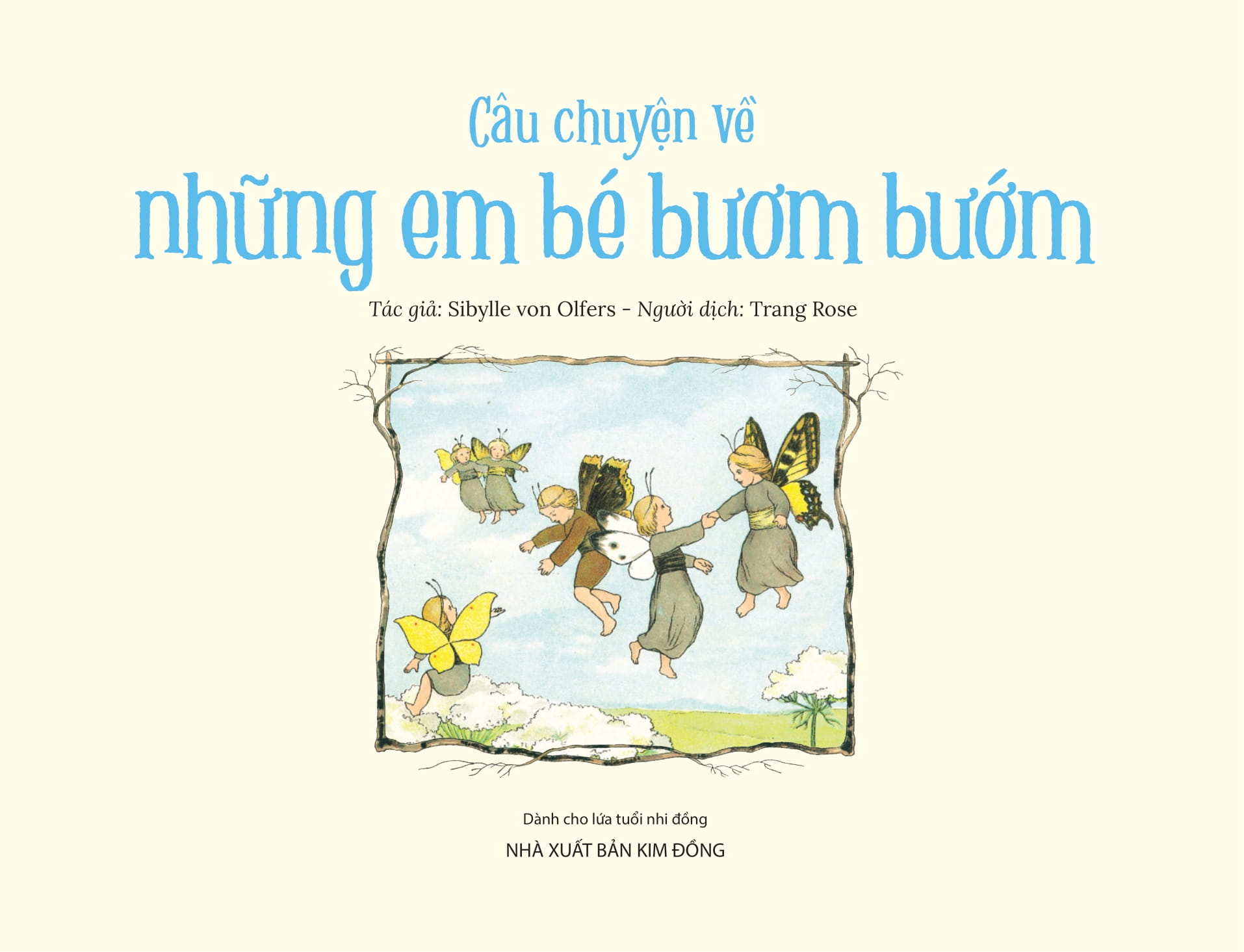 câu chuyện về những em bé bươm bướm - Ảnh 2