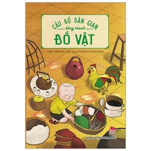 câu đố dân gian bằng tranh - đồ vật