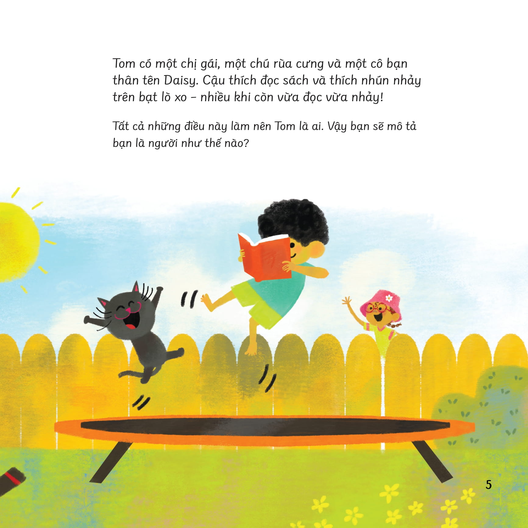 câu hỏi lớn thế giới to - điều gì khiến tôi đặc biệt? - Ảnh 4