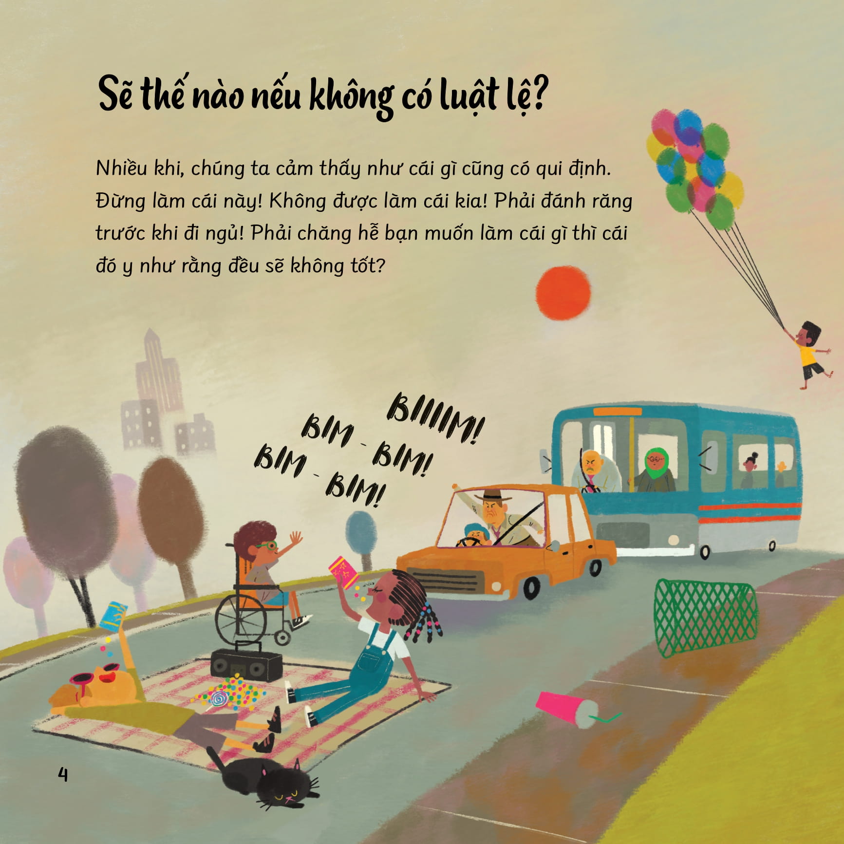 câu hỏi lớn thế giới to - tại sao cần có luật? - Ảnh 3