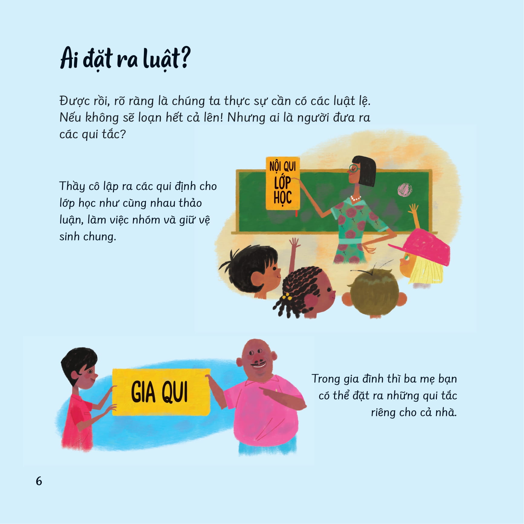 câu hỏi lớn thế giới to - tại sao cần có luật? - Ảnh 5