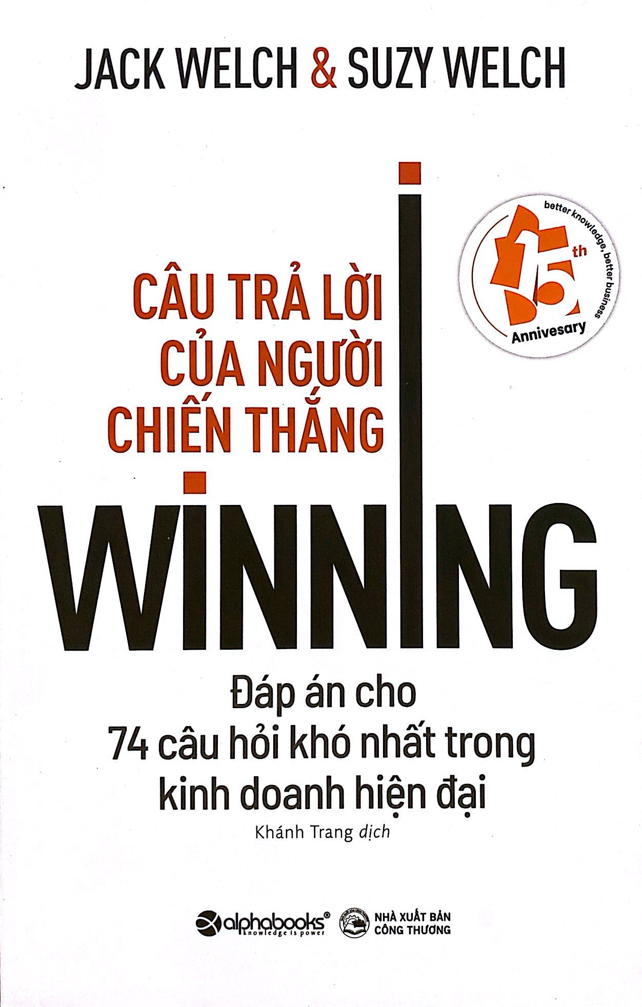 câu trả lời của người chiến thắng - Ảnh 2