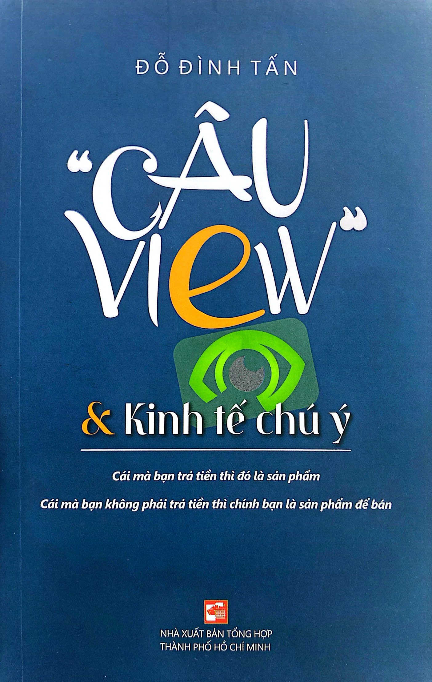 câu view và kinh tế chú ý - Ảnh 2