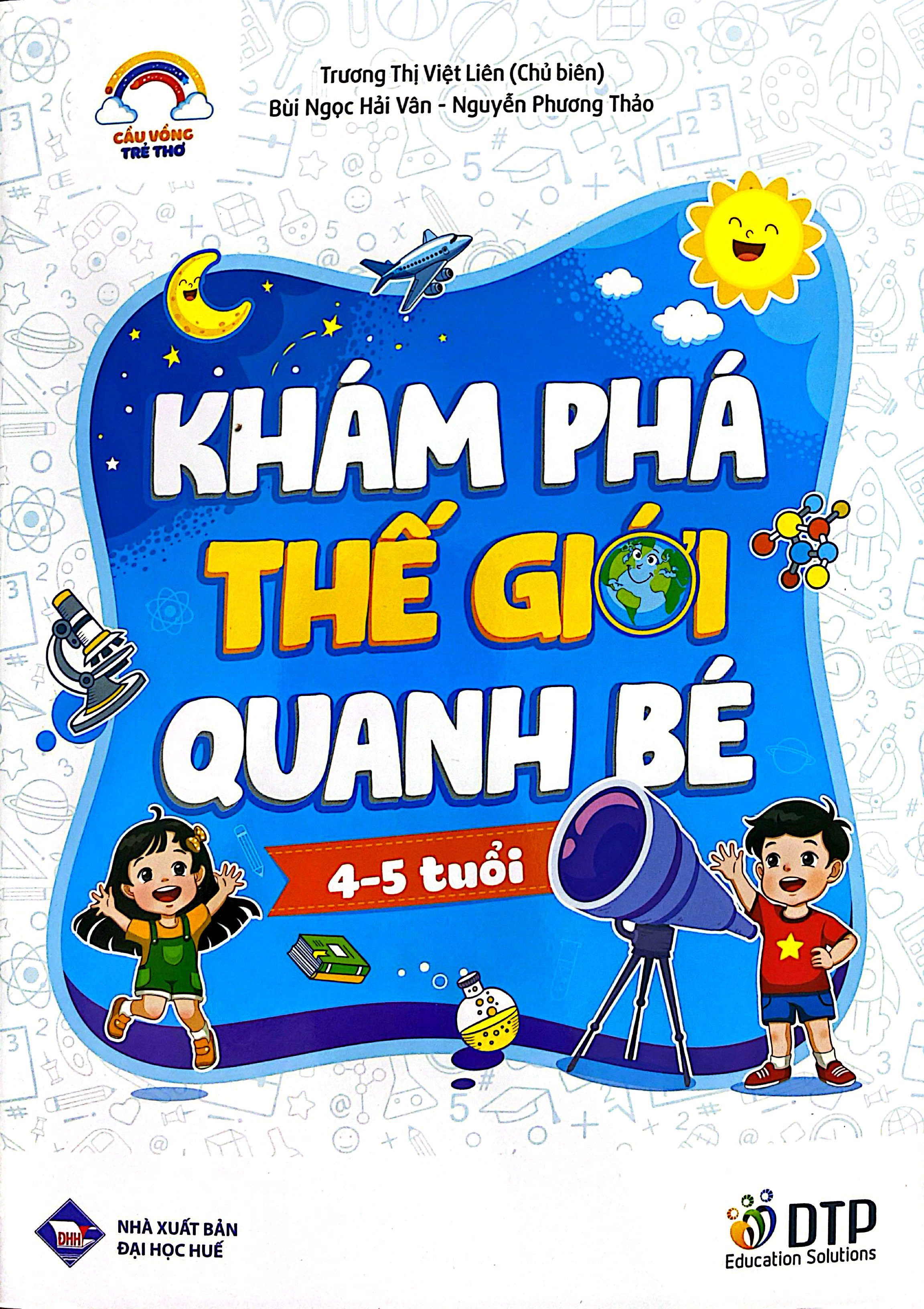 Cau Vong Tre Tho - Kham Pha The Gioi Quanh Be - Danh Cho Tre 4-5 Tuoi - Ảnh 2