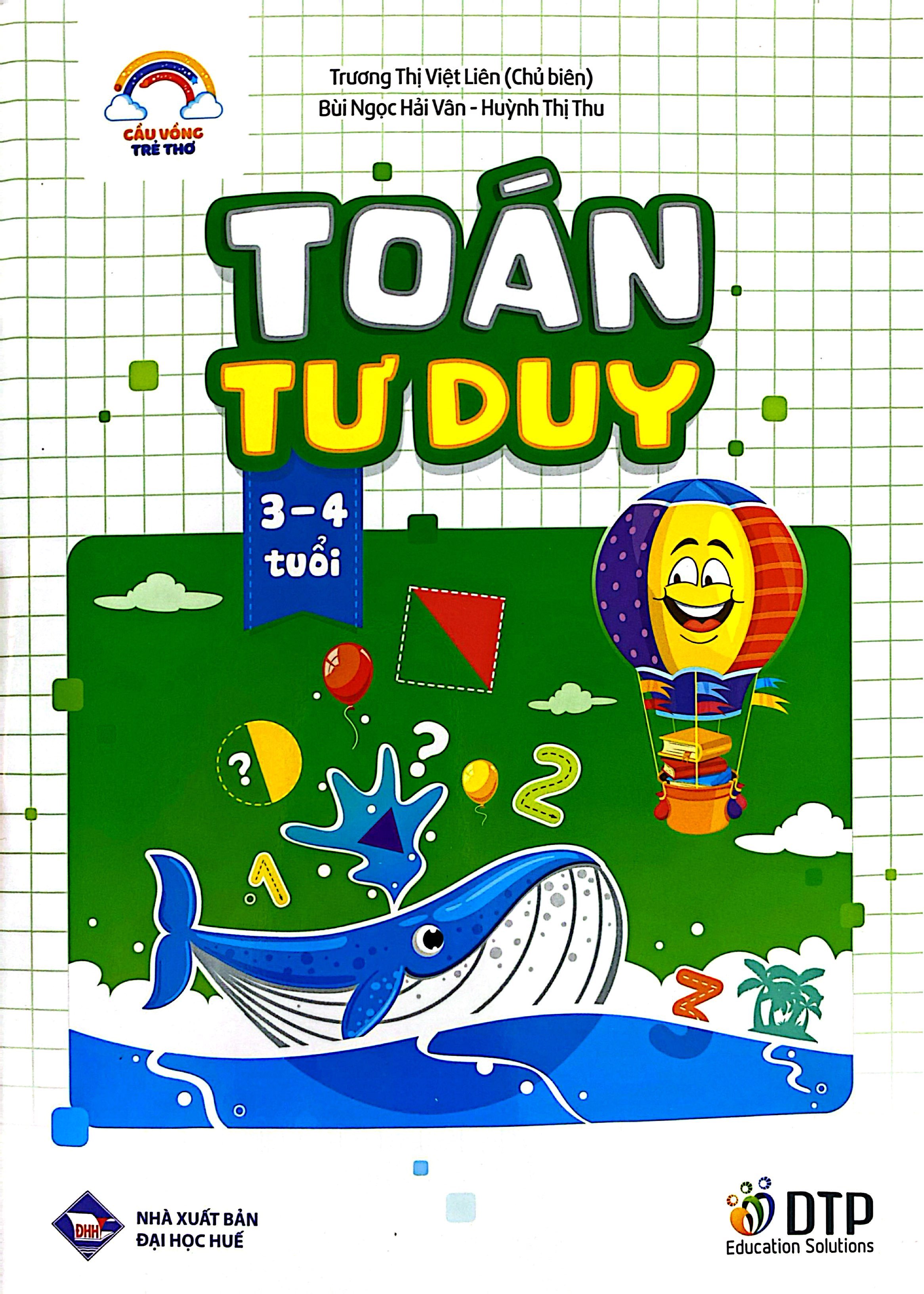 Cầu Vồng Trẻ Thơ - Toán Tư Duy - Dành Cho Trẻ 3-4 Tuổi - Ảnh 2