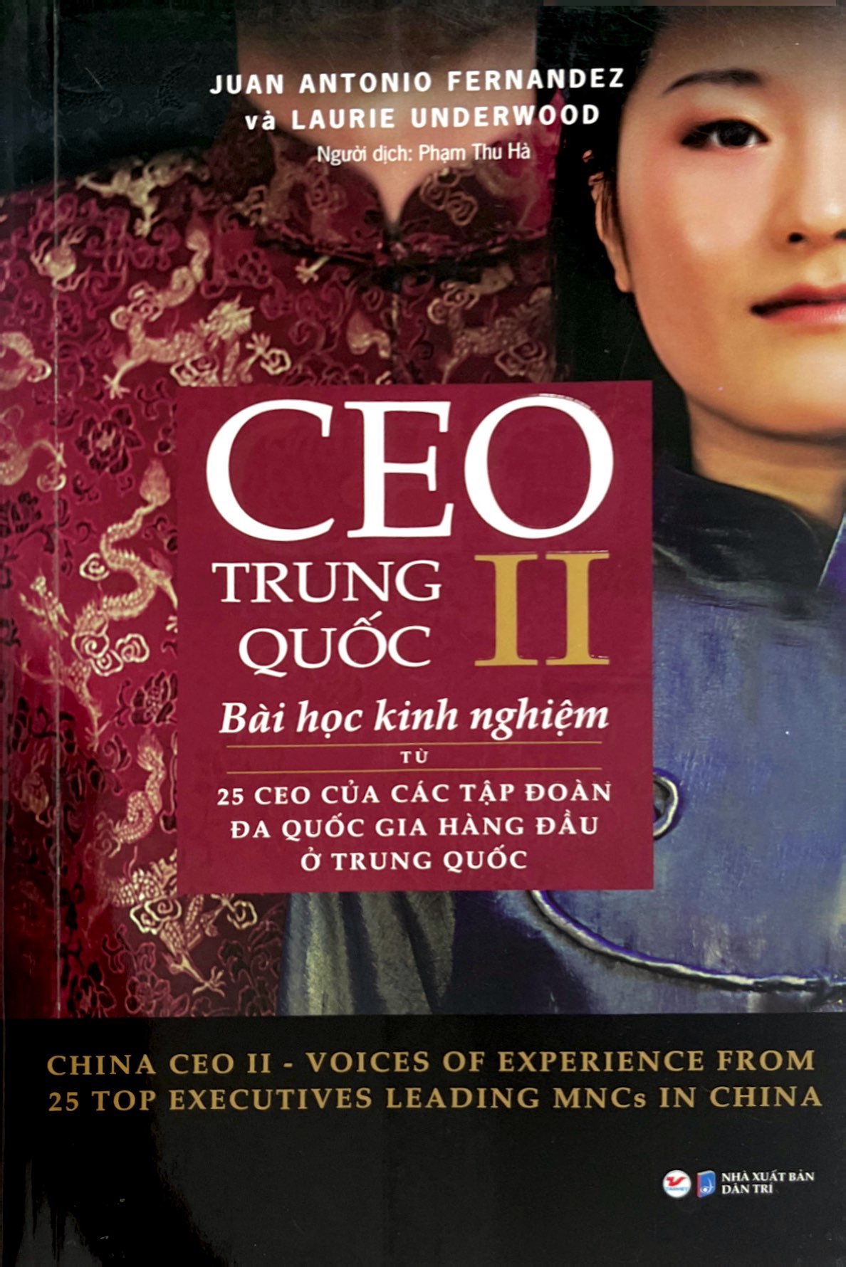 ceo trung quốc ii - bài học kinh nghiệm từ 25 ceo của các tập đoàn đa quốc gia hàng đầu ở trung quốc - Ảnh 2