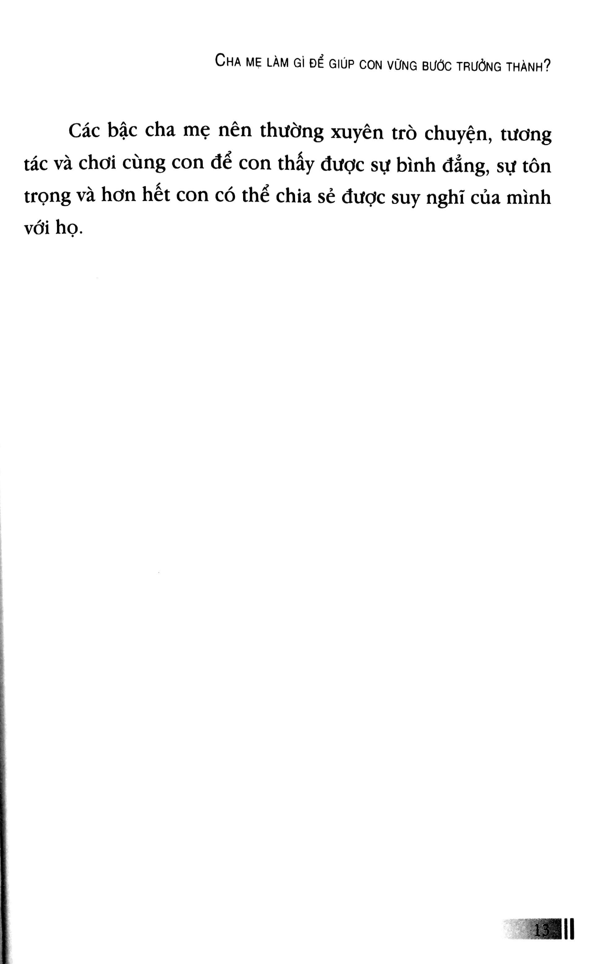 cha mẹ làm gì để giúp con vững bước trưởng thành? (tái bản) - Ảnh 11