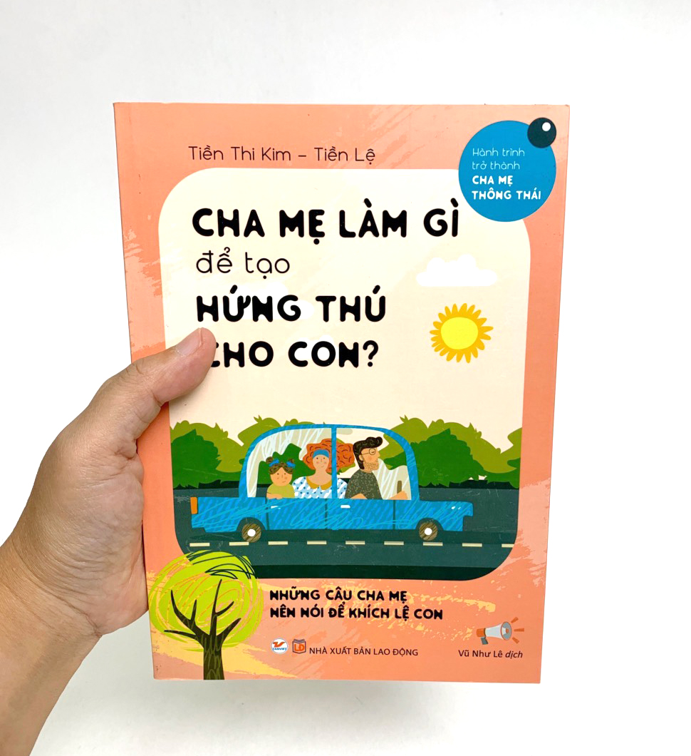 cha mẹ làm gì để tạo hứng thú cho con - Ảnh 7