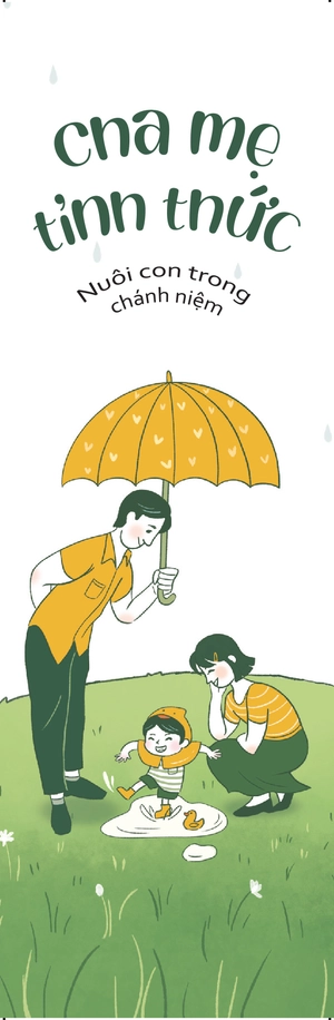 cha mẹ tỉnh thức - nuôi con trong chánh niệm - Ảnh 4