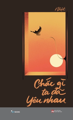 chắc gì ta đã yêu nhau (tái bản 2022) - Ảnh 2