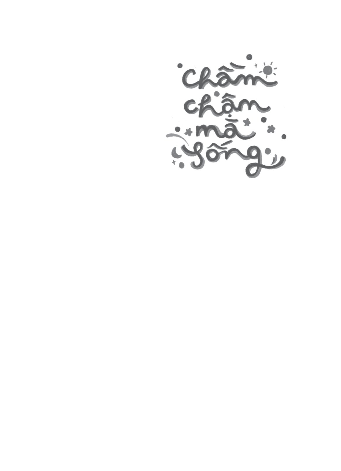 chầm chậm mà sống - Ảnh 2