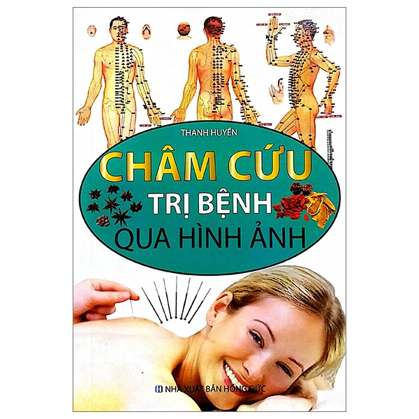 châm cứu trị bệnh qua hình ảnh (màu) - Ảnh 2