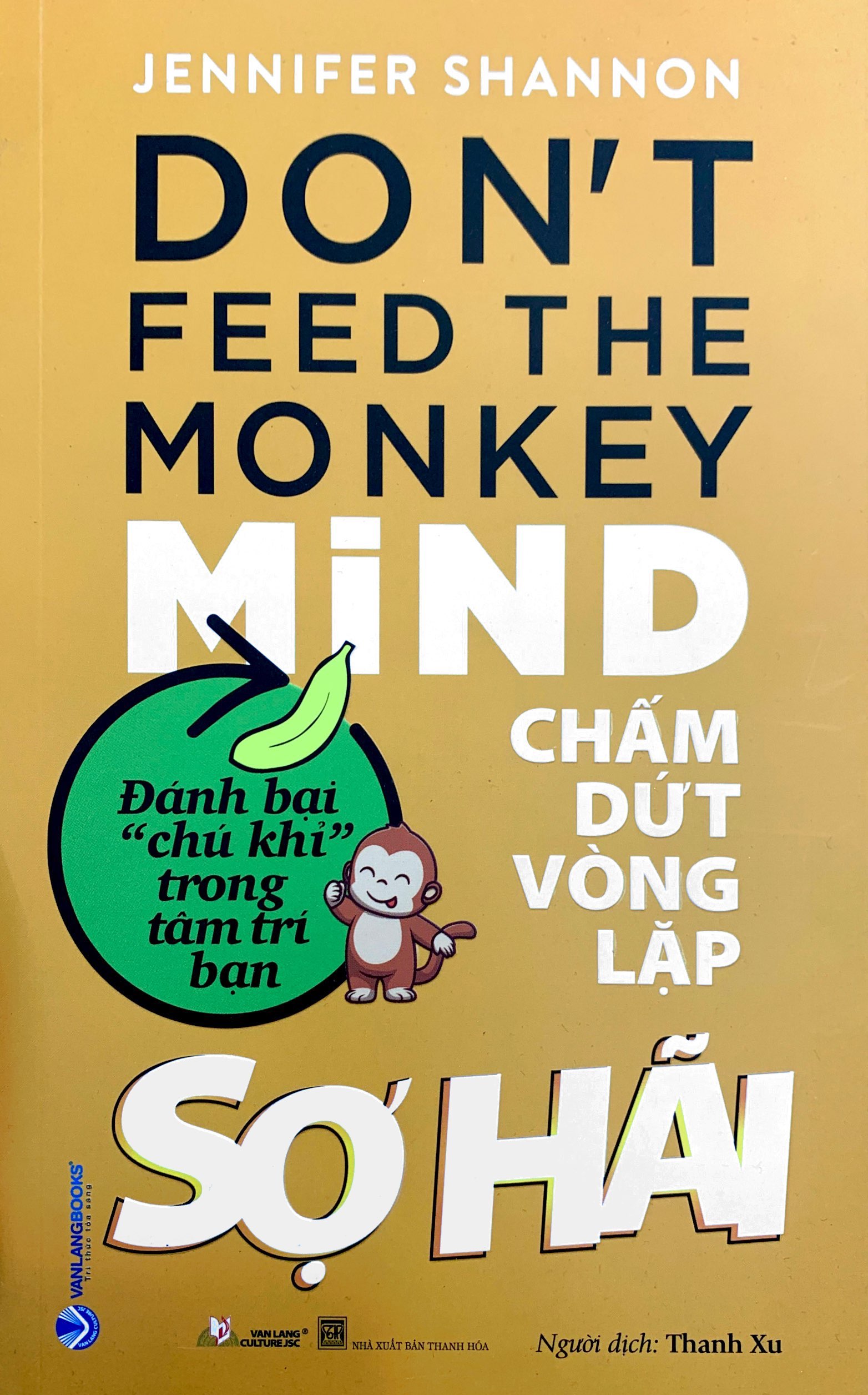 chấm dứt vòng lặp sợ hãi - don't feed the monkey mind - Ảnh 2