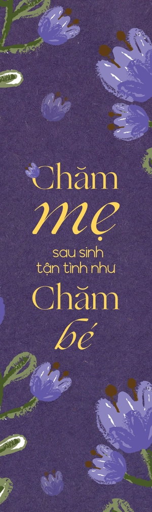 chăm mẹ sau sinh tận tình như chăm bé - Ảnh 3