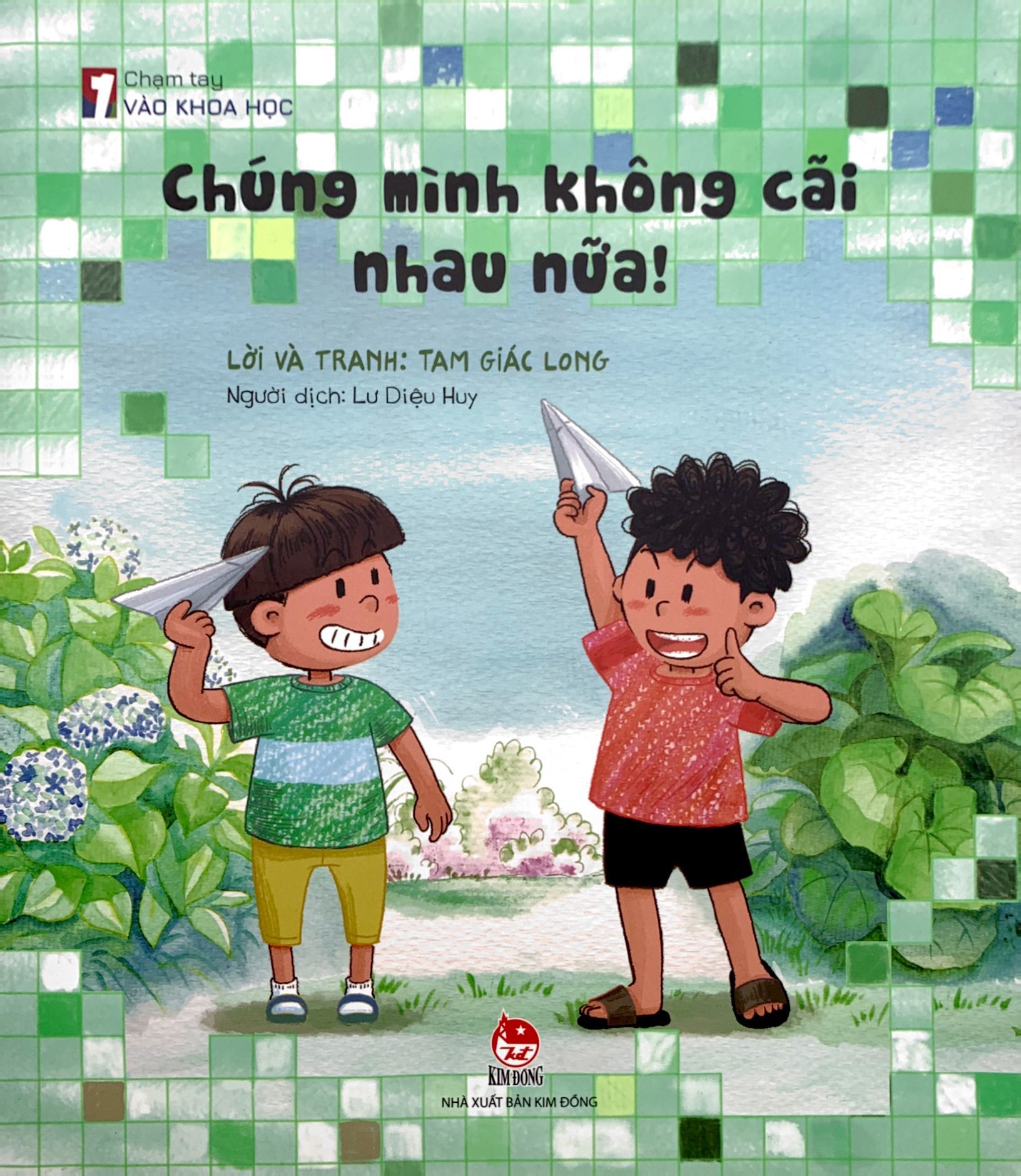 chạm tay vào khoa học - chúng mình không cãi nhau nữa! - Ảnh 2