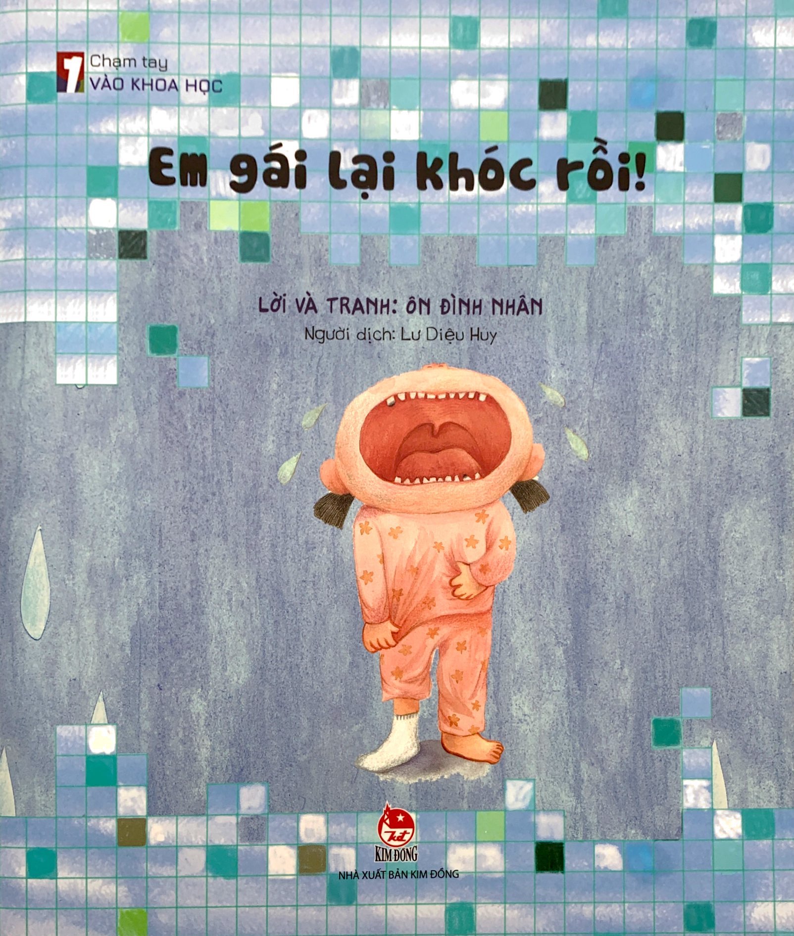 chạm tay vào khoa học - em gái lại khóc rồi! - Ảnh 2