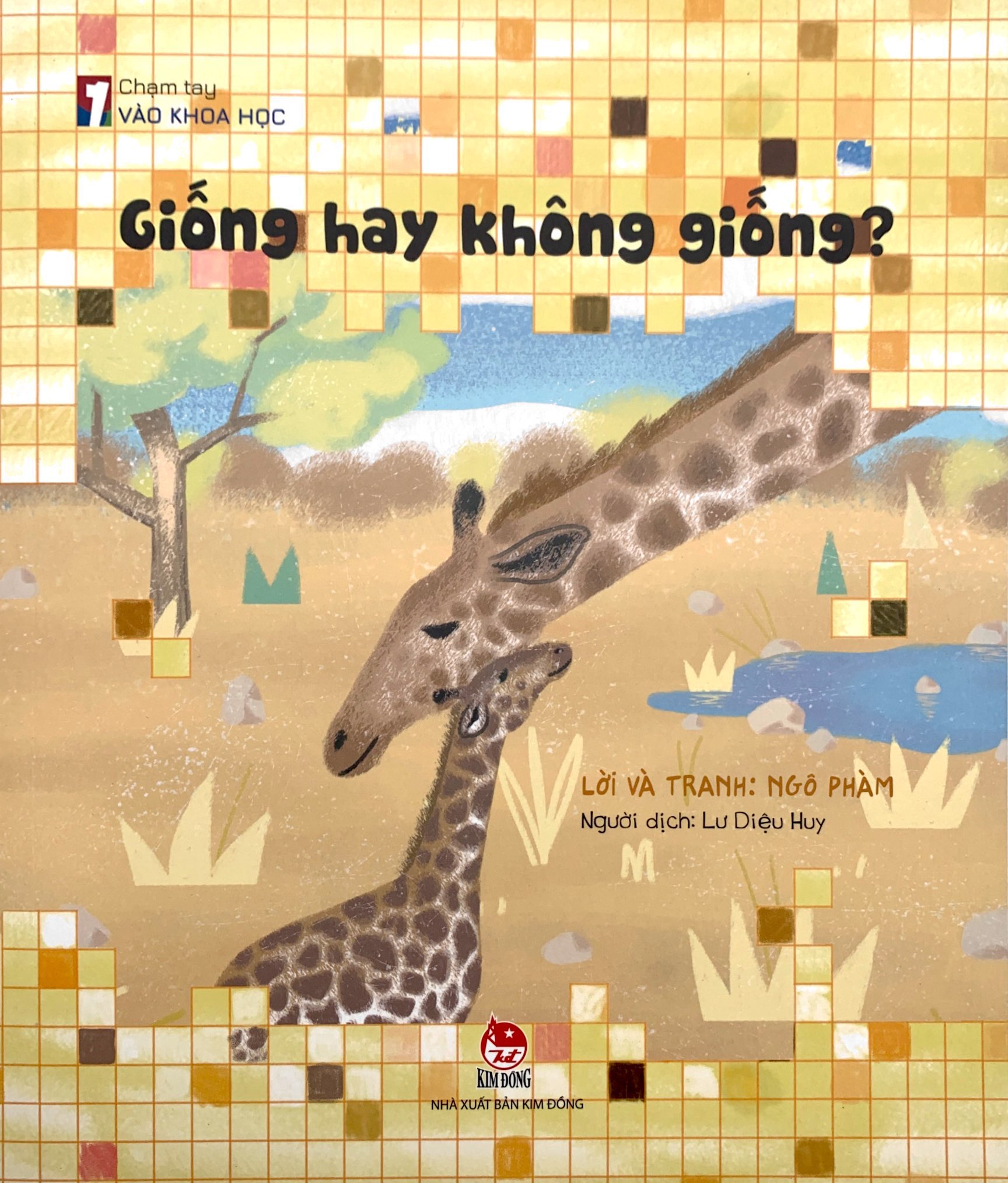 Chạm Tay Vào Khoa Học - Giống Hay Không Giống? - Ảnh 2