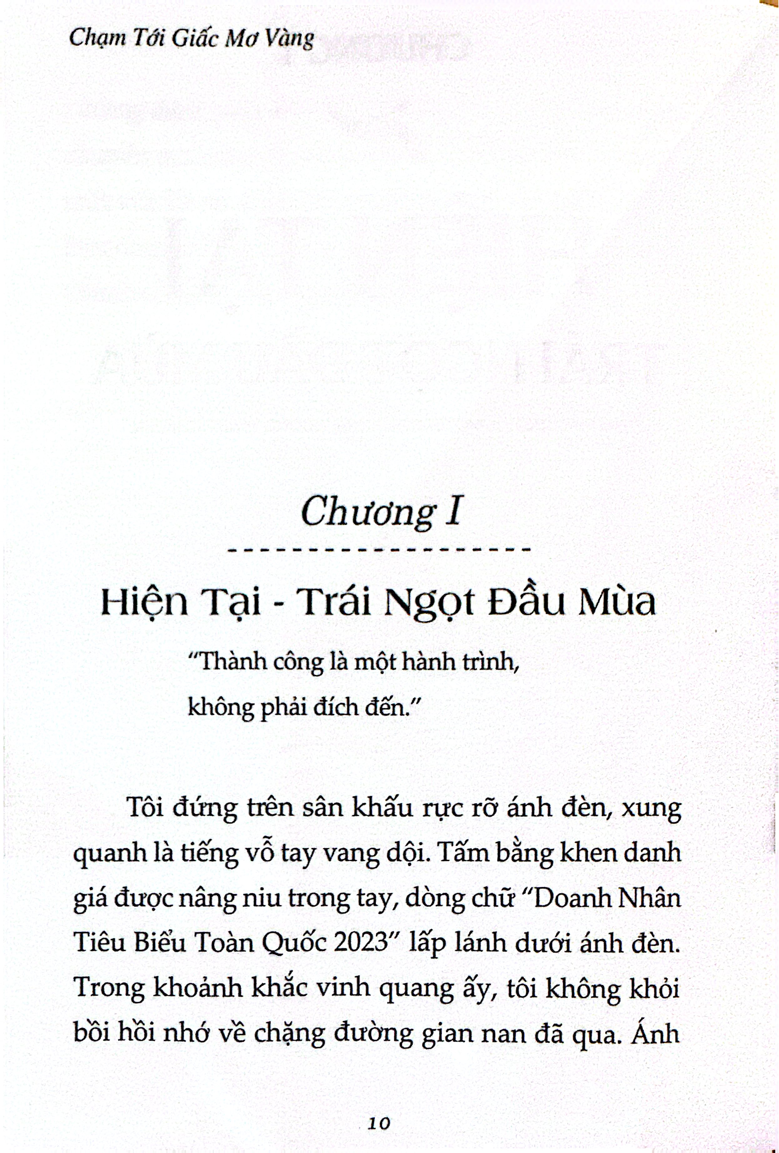 Chạm Tới Giấc Mơ Vàng - Ảnh 6