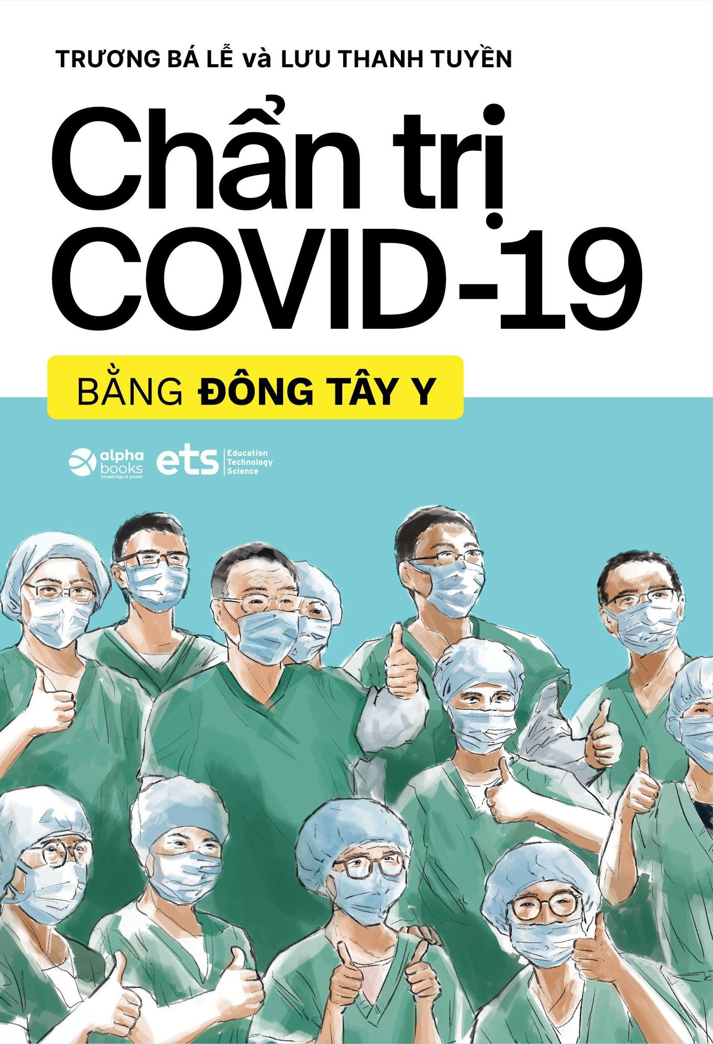Chẩn Trị Covid-19 Bằng Đông Tây Y - Ảnh 3