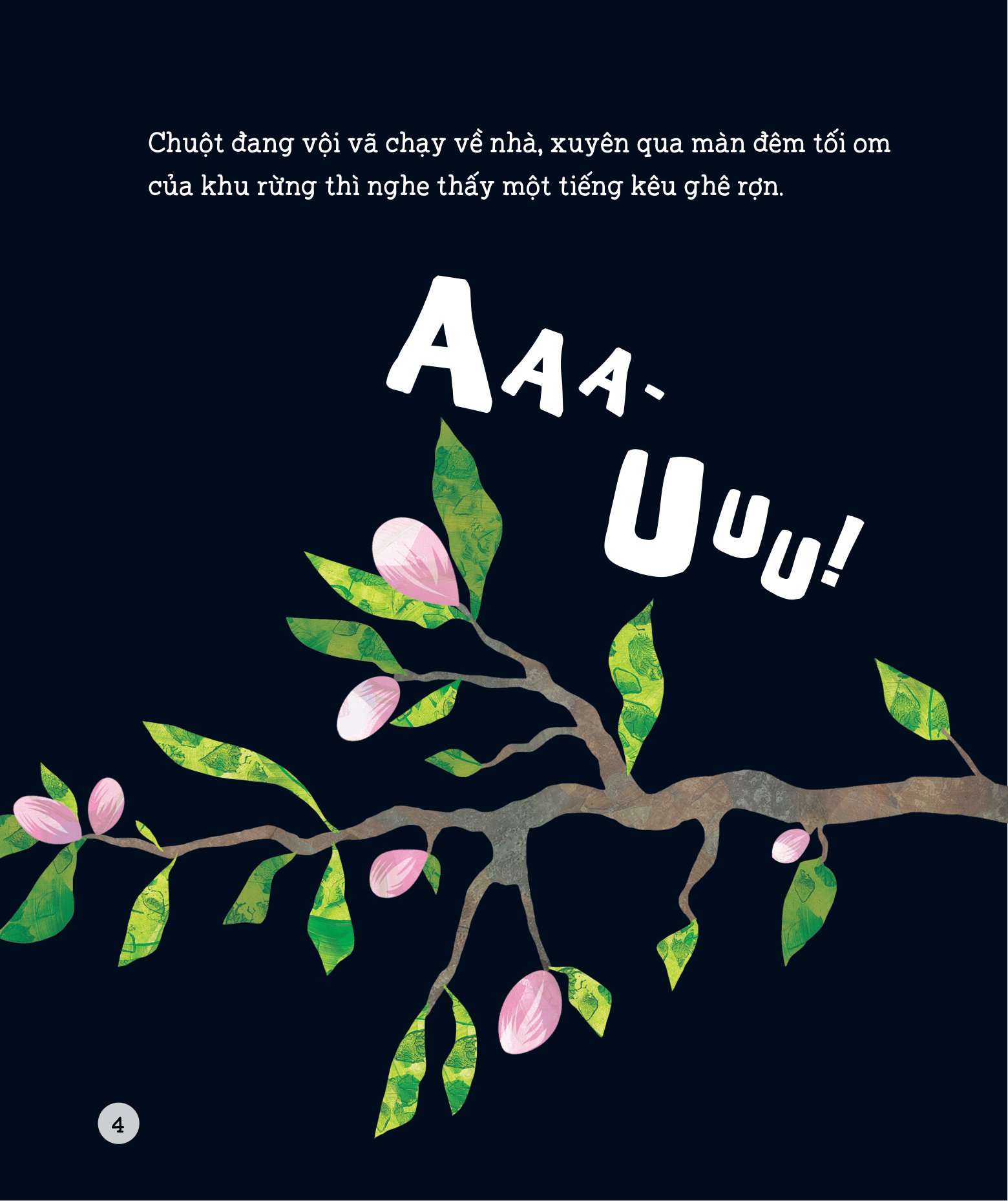 chẳng có gì đáng sợ - tiếng kêu của ai thế nhỉ? - Ảnh 5